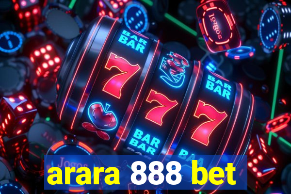 arara 888 bet